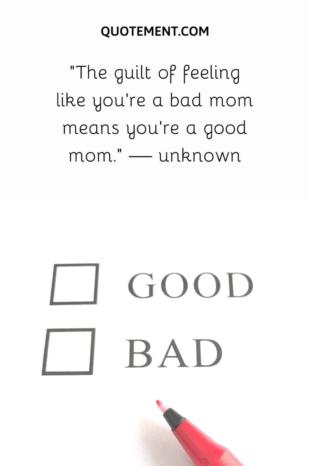 32 Best Bad Mom Quotes