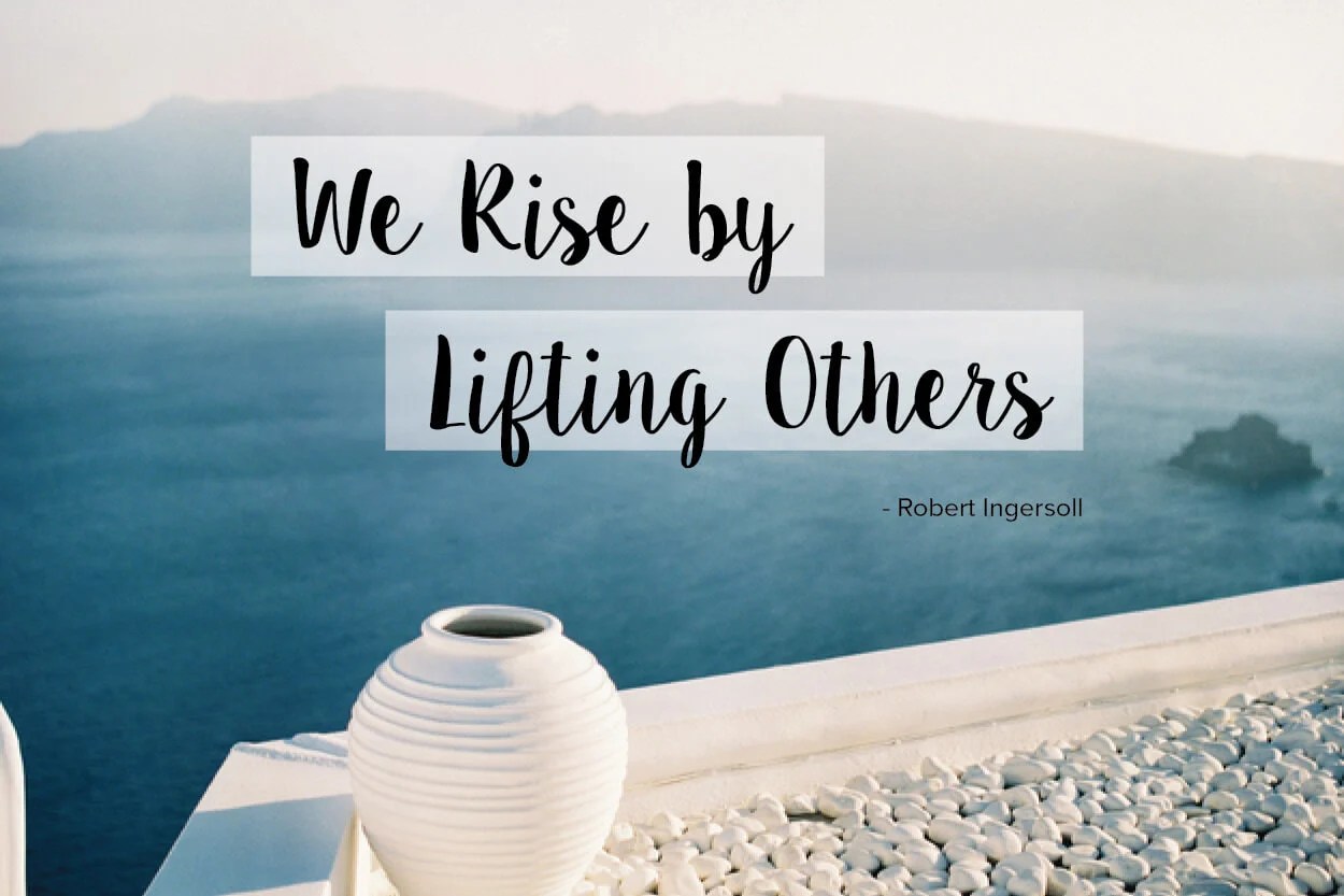 33 Best Lift Others Up Quotes